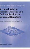 Introduction to Minimax Theorems and Their Applications to Differential Equations