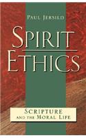 Spirit Ethics