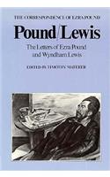 Pound/Lewis: The Letters of Ezra Pound and Wyndham Lewis