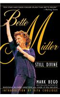 Bette Midler: Still Divine