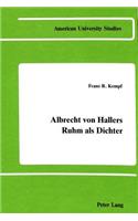 Albrecht von Hallers Ruhm als Dichter
