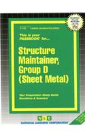 Structure Maintainer, Group D (Sheet Metal)