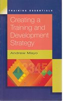 CREATING A TRAINING AND DEVELO (UK PROFESSIONAL BUSINESS Management / Business)