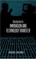 Introduction to Innovation and Technology Transfer