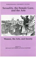 Sexuality, the Female Gaze and the Arts