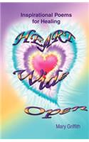 Heart Wide Open: Inspirational Poems for Healing