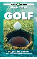 FOCUS & FITNESS, HiLevel for Golfers