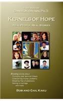 Kernels of Hope