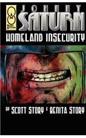 Johnny Saturn: Homeland Insecurity