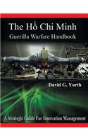 The Hồ Chi Minh Guerilla Warfare Handbook: (English)
