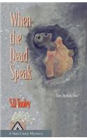 When the Dead Speak