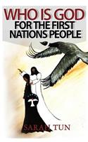 Who is God for the First Nations People