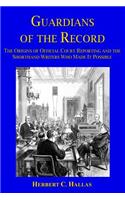 Guardians of the Record