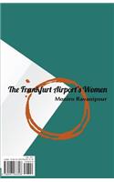 Frankfurt Airport's Woman