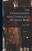 Ethnography and Ethnology of Franz Boas