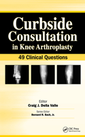Curbside Consultation in Knee Arthroplasty
