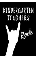 Kindergarten Teachers Rock