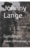 Johnny Lange: Gunslinger