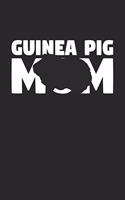 Guinea Pig Notebook 'Guinea Pig Mom' - Guinea Pig Diary - Mother's Day Gift for Animal Lover - Womens Writing Journal