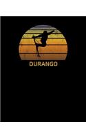 Durango: Colorado Notebook For Work, Home or School With Lined College Ruled White Paper. Note Pad Composition Journal For Skiing Fans. Back To School Note B