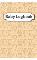 Baby Logbook: log up to 90 days - easy to fill pages - healthcare for your newborn - poop log - softcover