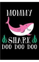 Mommy Shark Doo Doo Doo