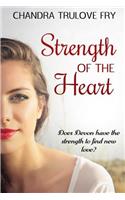 Strength of the Heart