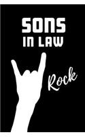Sons in Law Rock: Blank Lined Pattern Proud Journal/Notebook as a Birthday, Christmas, Wedding, Anniversary, Appreciation or Special Occasion Gift.