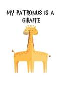 My Patronus is a Giraffes: Cute Giraffe Lovers Journal / Notebook / Diary / Birthday Gift (6x9 - 110 Blank Lined Pages)