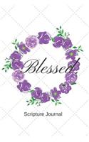 Blessed- Scripture Journal: Prayer Journal/ Bible Study Journal/ Lined Journal