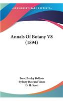 Annals Of Botany V8 (1894)