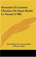 Homelies Et Lettres Choisies De Saint Basile Le Grand (1788)