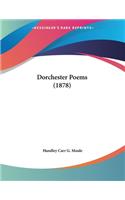 Dorchester Poems (1878)