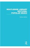 Routledge Library Editions: Popular Music: (Routledge Library Editions: Popular Music)