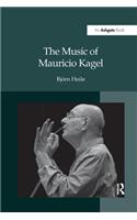 The Music of Mauricio Kagel