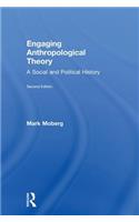 Engaging Anthropological Theory