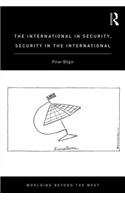 The International in Security, Security in the International