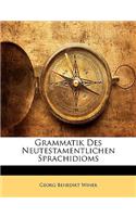 Grammatik Des Neutestamentlichen Sprachidioms