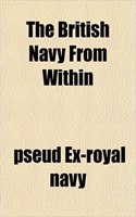 The British Navy from Within