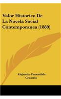 Valor Historico De La Novela Social Contemporanea (1889)