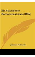Spanischer Romanzenstrauss (1867)