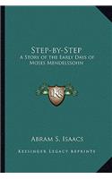 Step-by-Step: A Story of the Early Days of Moses Mendelssohn