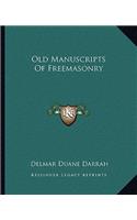 Old Manuscripts Of Freemasonry