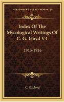 Index of the Mycological Writings of C. G. Lloyd V4