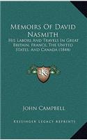 Memoirs of David Nasmith