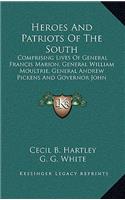 Heroes and Patriots of the South