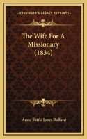 The Wife For A Missionary (1834)