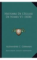 Histoire de L'Eglise de Nimes V1 (1838)