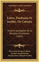 Lettre, Posthume Et Inedite, De Cabanis