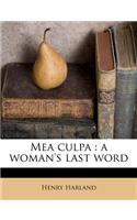 Mea Culpa: A Woman's Last Word